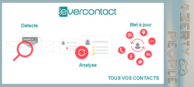 Evercontact : Pour des contacts toujours à jour !